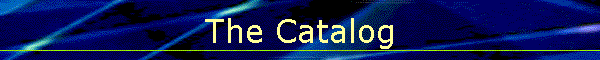 The Catalog