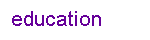 education