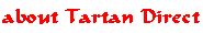 About TartanDirect