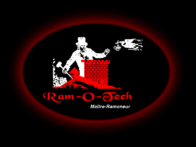 Bienvenue chez Ram-O-Tech, votre maître ramoneur.