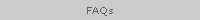 FAQs