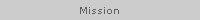 Mission