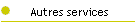 Autres services
