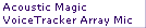 Acoustic Magic
VoiceTracker Array Mic