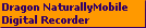 Dragon NaturallyMobile
Digital Recorder