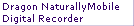 Dragon NaturallyMobile
Digital Recorder