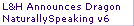 L&H Announces Dragon
NaturallySpeaking v6