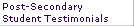 Post-Secondary
Student Testimonials
