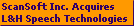 ScanSoft Inc. Acquires
L&H Speech Technologies
