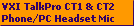 VXI TalkPro CT1 & CT2
Phone/PC Headset Mic