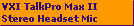 VXI TalkPro Max II
Stereo Headset Mic