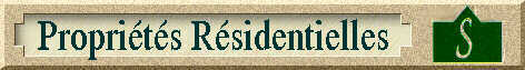 Proprits Rsidentielles