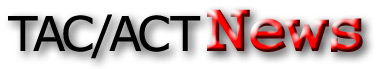 TAC/ACT News